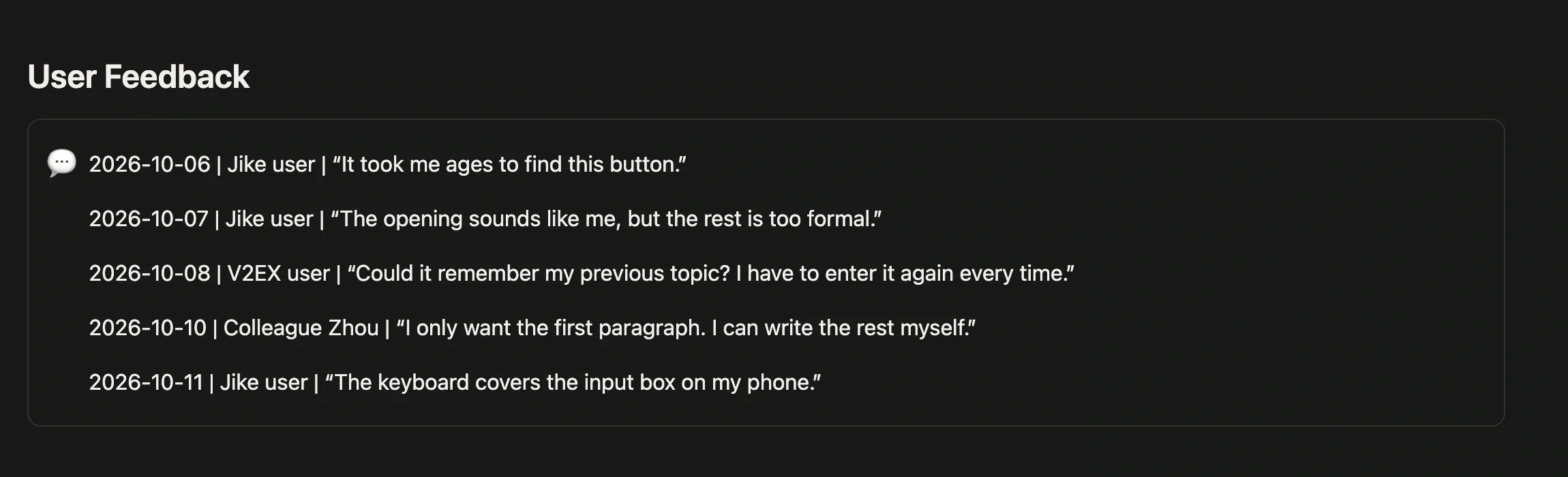 User feedback section on the project page, logging each entry by date, source, and exact words