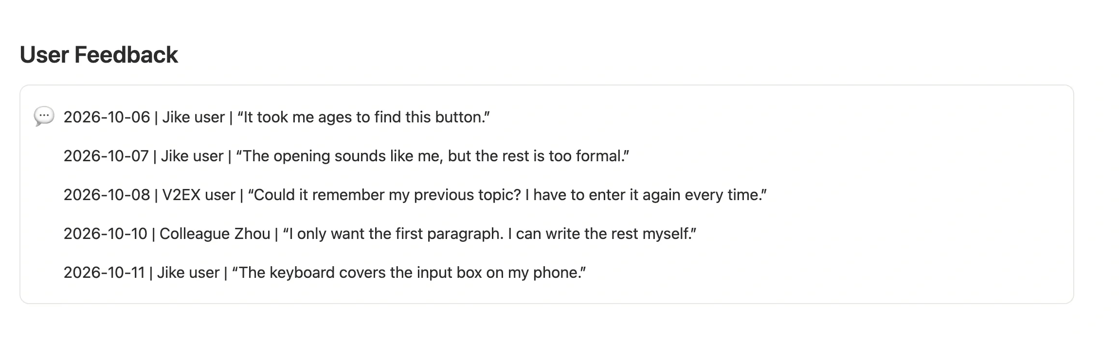 User feedback section on the project page, logging each entry by date, source, and exact words