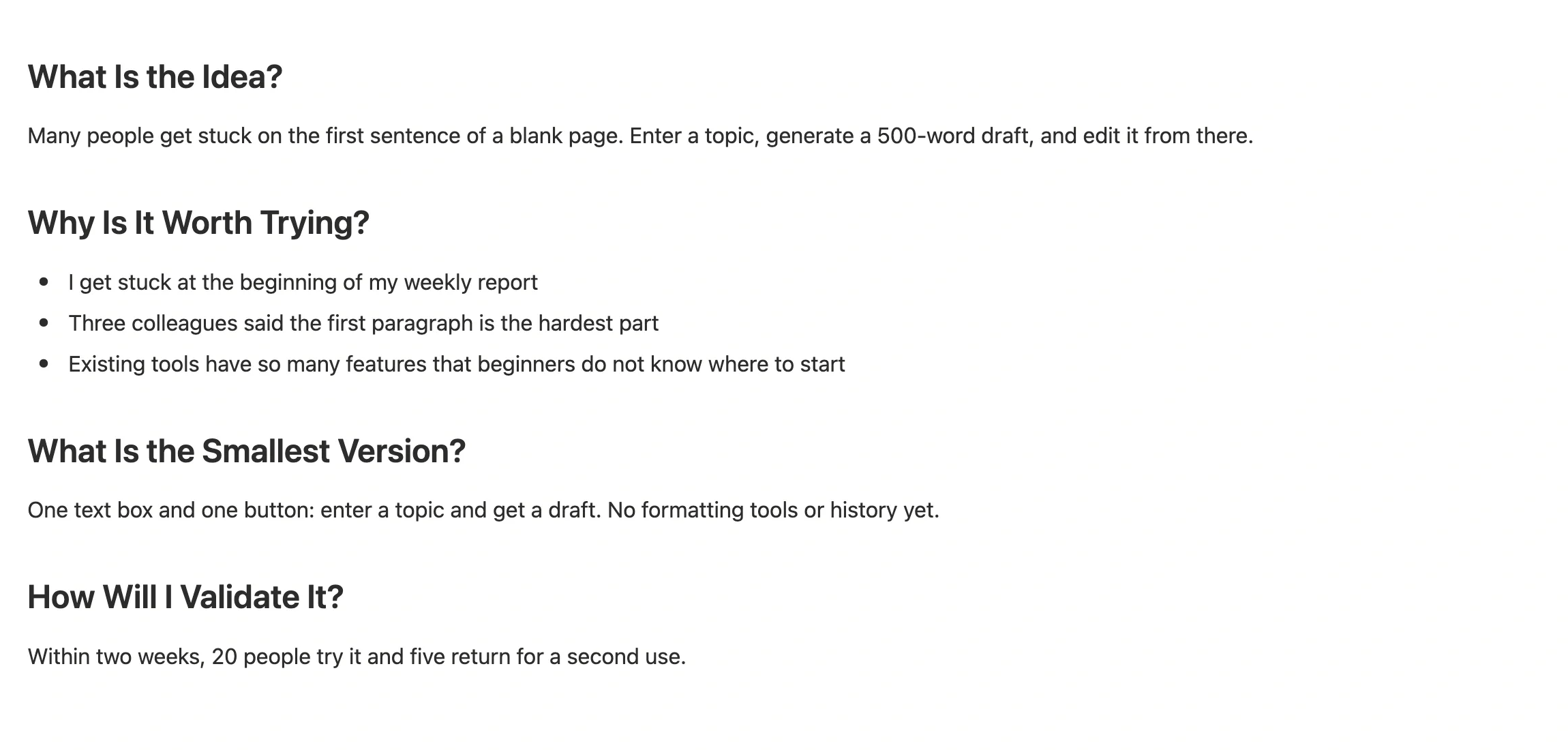 Idea note body recording what the idea is, who it is for, and how to validate it