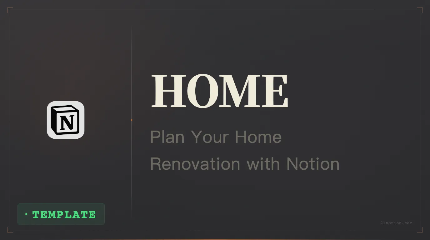 Manage Home Renovation with Notion