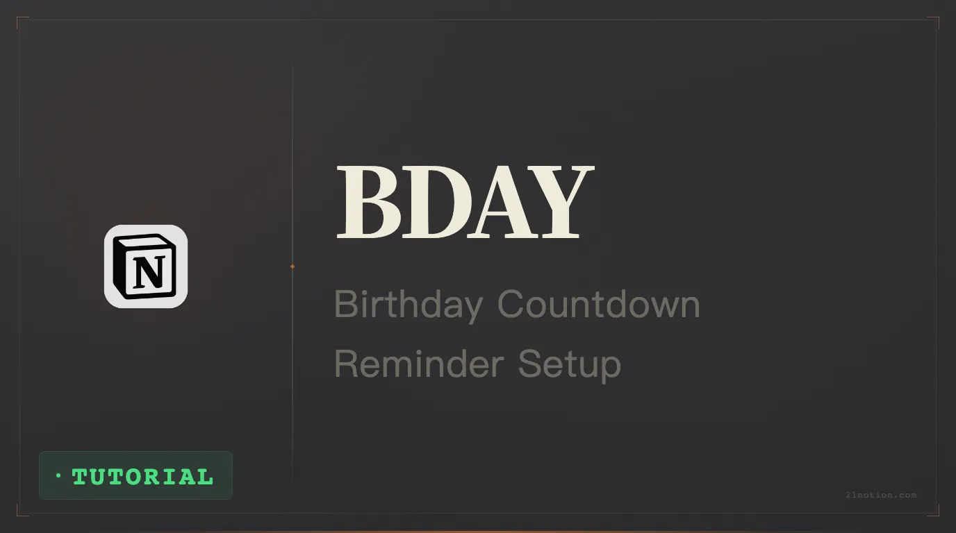 How to Create a Birthday Countdown Reminder in Notion