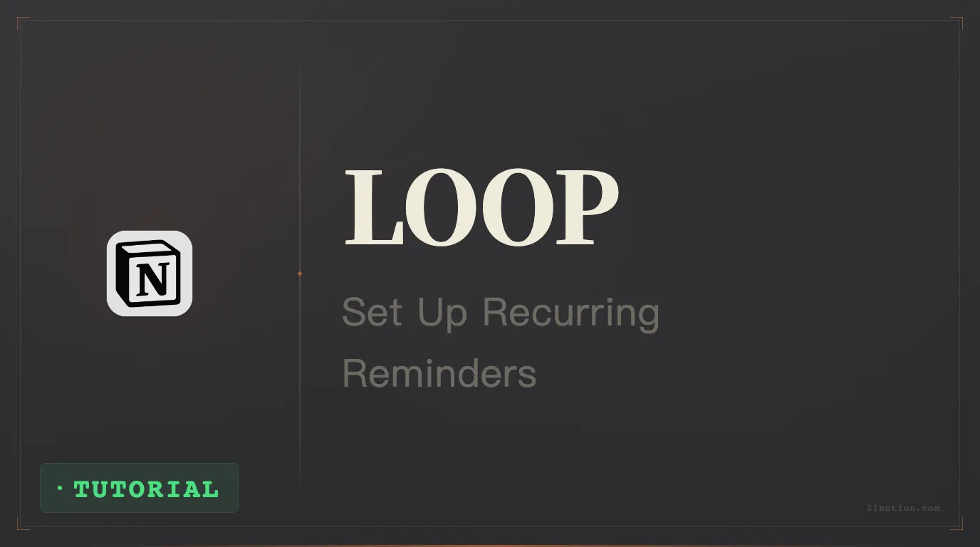 How to Create Recurring Automatic Reminders in Notion